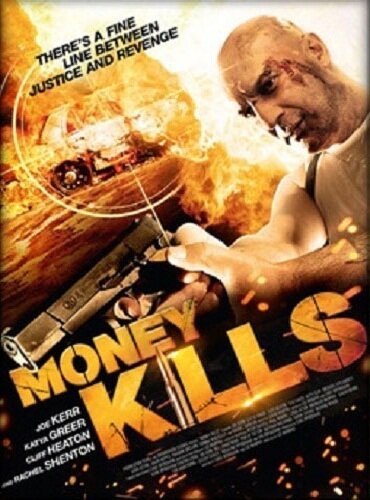 Обложка (Постер) Смертельные деньги / Money Kills (2012) 