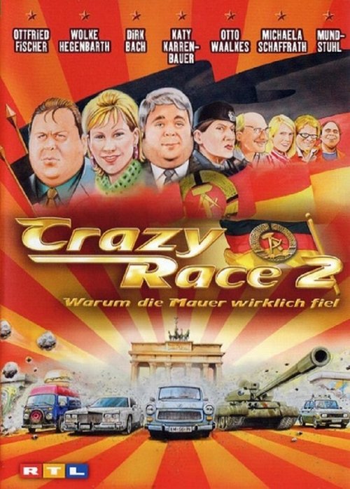 Обложка (Постер) Сумасшедшие гонки 2 / Crazy Race 2 - Warum die Mauer wirklich fiel (2004) HDRip