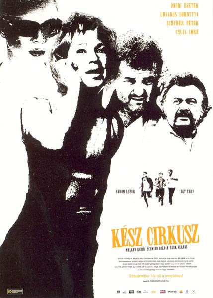 Обложка (Постер) Сущий цирк / Kész cirkusz (2005) HDRip