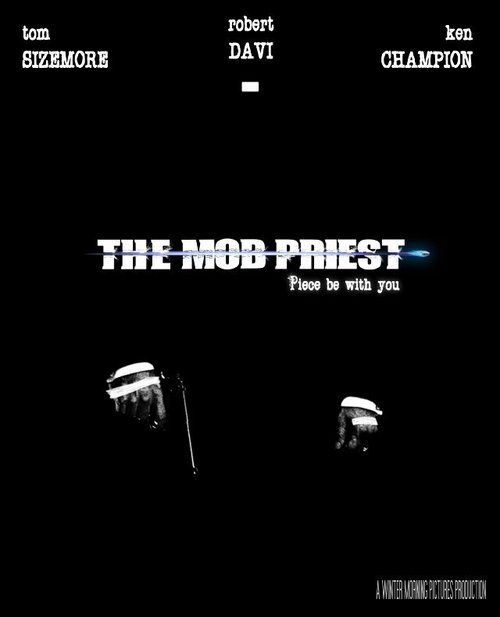 Обложка (Постер) The Mob Priest Обложка (Постер) The Mob Priest