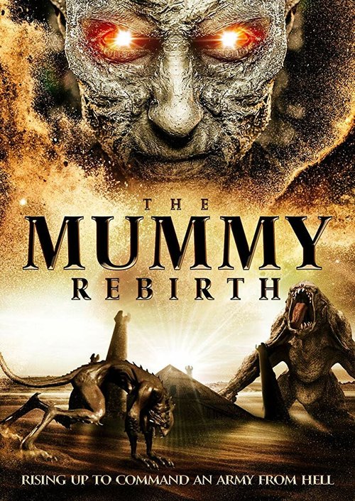 Обложка (Постер) The Mummy Rebirth (2019) HDRip