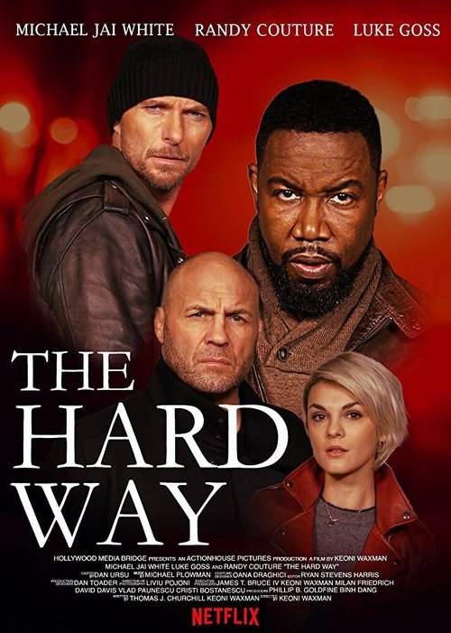 Обложка (Постер) Трудный путь / The Hard Way (2019) HDRip