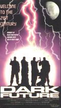 Обложка (Постер) Яростные киборги / Dark Future (1994) HDRip