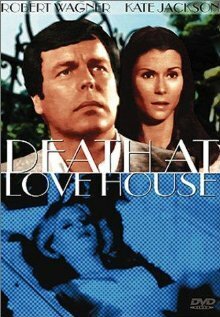 Обложка (Постер) Death at Love House (1976) SATRip Обложка (Постер) Death at Love House (1976) SATRip