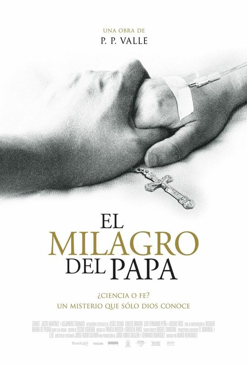 Обложка (Постер) El milagro del Papa (2009) HDRip Обложка (Постер) El milagro del Papa (2009) HDRip
