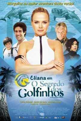 Обложка (Постер) Элиана — тайна дельфина / Eliana em O Segredo dos Golfinhos (2005) HDRip