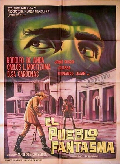 Обложка (Постер) Город-призрак / El pueblo fantasma (1965) SATRip
