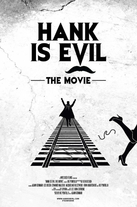 Обложка (Постер) Hank Is Evil: The Movie (2014) HDRip Обложка (Постер) Hank Is Evil: The Movie (2014) HDRip