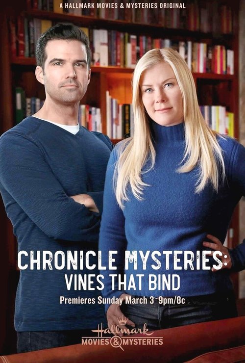 Обложка (Постер) Хроники тайн: в сетях виноградных лоз / Chronicle Mysteries: Vines That Bind (2019) HDRip
