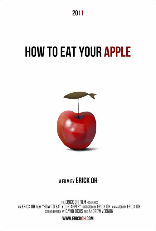 Обложка (Постер) Как есть яблоко / How to Eat Your Apple (2012) Обложка (Постер) Как есть яблоко / How to Eat Your Apple (2012)