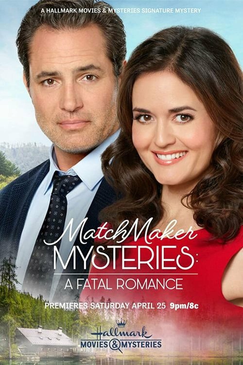 Обложка (Постер) Matchmaker Mysteries: A Fatal Romance (2020) HDRip