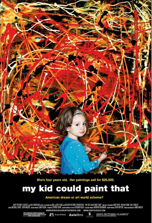 Обложка (Постер) Мой малыш смог бы это нарисовать / My Kid Could Paint That (2007) HDRip Обложка (Постер) Мой малыш смог бы это нарисовать / My Kid Could Paint That (2007) HDRip