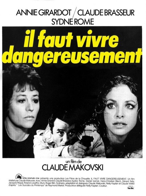 Обложка (Постер) Надо жить опасно / Il faut vivre dangereusement (1975) SATRip Обложка (Постер) Надо жить опасно / Il faut vivre dangereusement (1975) SATRip
