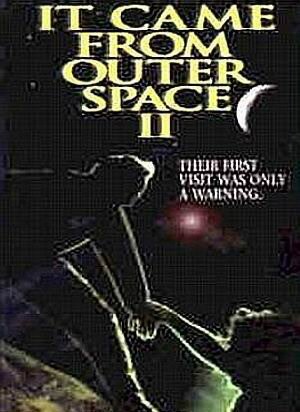 Обложка (Постер) Нечто из космоса 2 / It Came from Outer Space II (1996) HDRip Обложка (Постер) Нечто из космоса 2 / It Came from Outer Space II (1996) HDRip