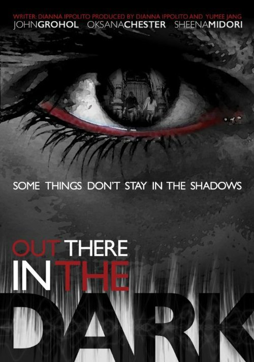 Обложка (Постер) Out There in the Dark Обложка (Постер) Out There in the Dark