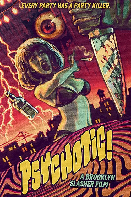 Обложка (Постер) Psychotic! (2016) CAMRip Обложка (Постер) Psychotic! (2016) CAMRip
