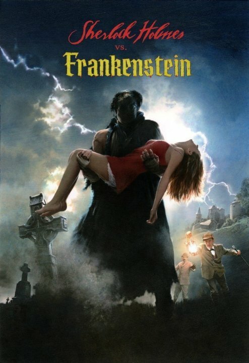 Обложка (Постер) Sherlock Holmes vs. Frankenstein Обложка (Постер) Sherlock Holmes vs. Frankenstein