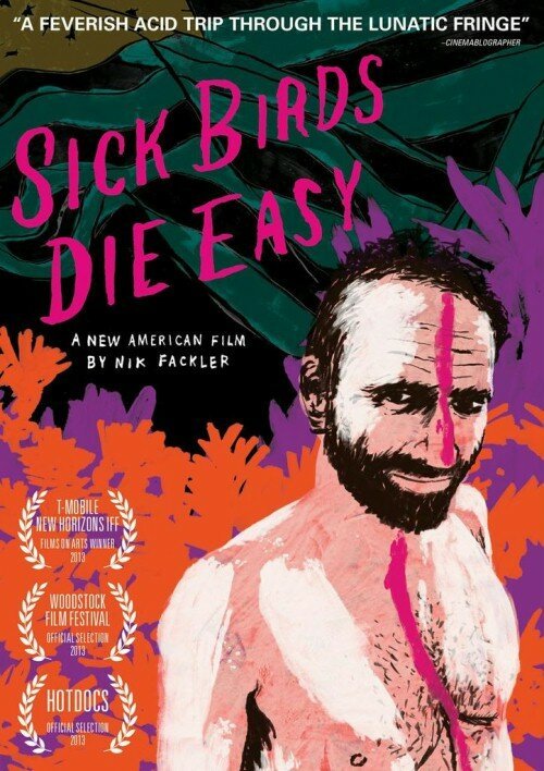 Обложка (Постер) Sick Birds Die Easy (2013) HDRip Обложка (Постер) Sick Birds Die Easy (2013) HDRip