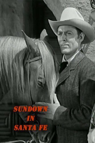Обложка (Постер) Sundown in Santa Fe (1948) SATRip Обложка (Постер) Sundown in Santa Fe (1948) SATRip