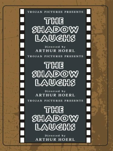 Обложка (Постер) Тень смеётся / The Shadow Laughs (1933) SATRip Обложка (Постер) Тень смеётся / The Shadow Laughs (1933) SATRip