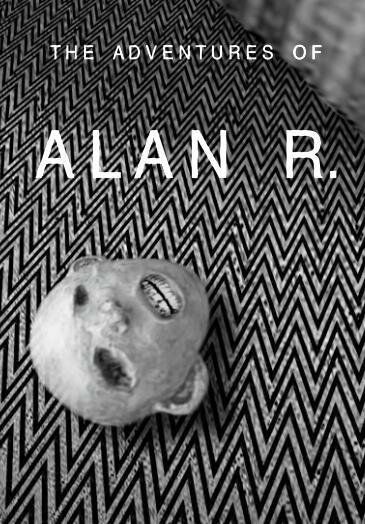 Обложка (Постер) The Adventures of Alan R. (2020) Обложка (Постер) The Adventures of Alan R. (2020)