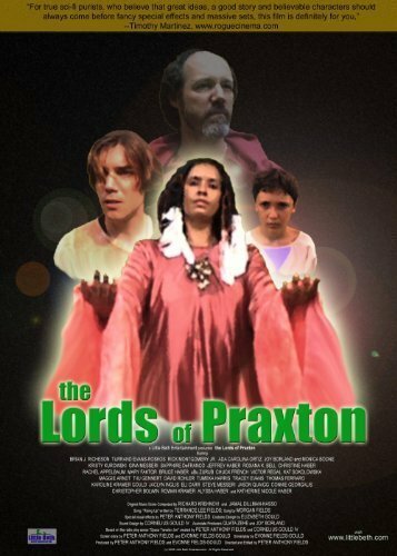 Обложка (Постер) The Lords of Praxton (2006) HDRip Обложка (Постер) The Lords of Praxton (2006) HDRip