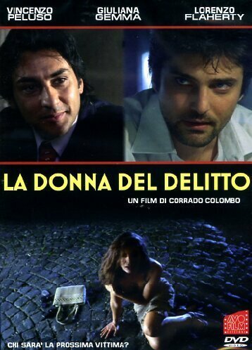 Обложка (Постер) Убийство женщины / La donna del delitto (2000) Обложка (Постер) Убийство женщины / La donna del delitto (2000)
