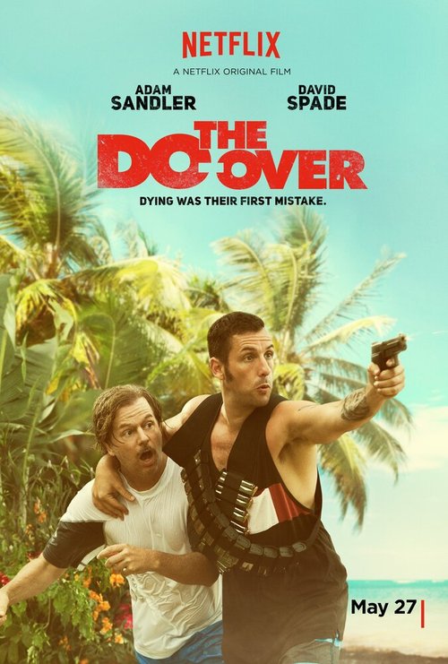 Обложка (Постер) Все по новой / The Do-Over (2016) CAMRip