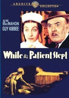 Обложка (Постер) While the Patient Slept (1935) SATRip Обложка (Постер) While the Patient Slept (1935) SATRip
