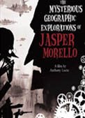 Обложка (Постер) Загадочные географические исследования Джаспера Морелло / The Mysterious Geographic Explorations of Jasper Morello (2005) HDRip