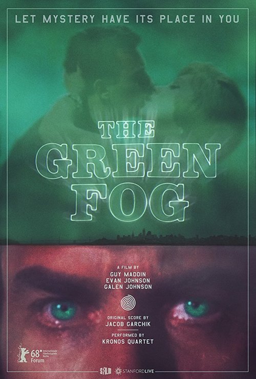 Обложка (Постер) Зеленый туман / The Green Fog (2017) HDRip Обложка (Постер) Зеленый туман / The Green Fog (2017) HDRip