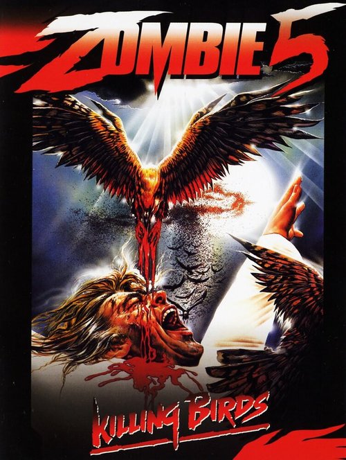 Обложка (Постер) Зомби 5: Смертоносные птицы / Killing Birds: Raptors (1987) SATRip Обложка (Постер) Зомби 5: Смертоносные птицы / Killing Birds: Raptors (1987) SATRip