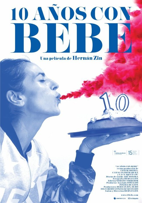 Обложка (Постер) 10 años con Bebe (2016) Обложка (Постер) 10 años con Bebe (2016)