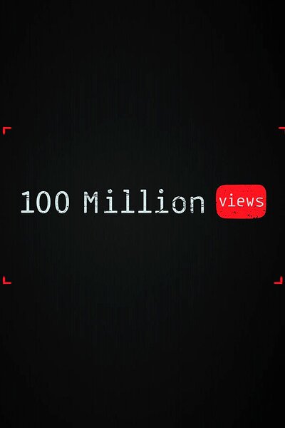 Обложка (Постер) 100 миллионов просмотров / 100 Millionen Views (2019) HDRip