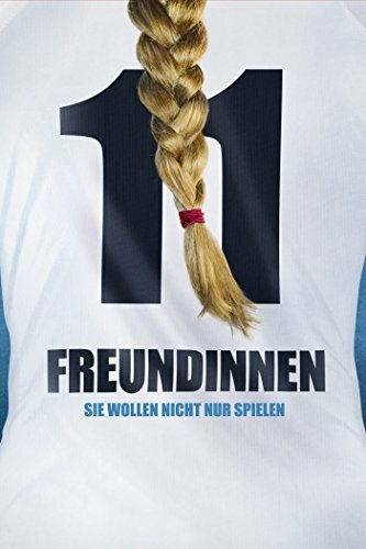 Обложка (Постер) 11 Freundinnen (2013) HDRip Обложка (Постер) 11 Freundinnen (2013) HDRip
