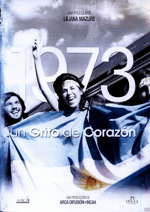 Обложка (Постер) 1973, крик сердца / 1973, un grito del corazón (2008) HDRip Обложка (Постер) 1973, крик сердца / 1973, un grito del corazón (2008) HDRip