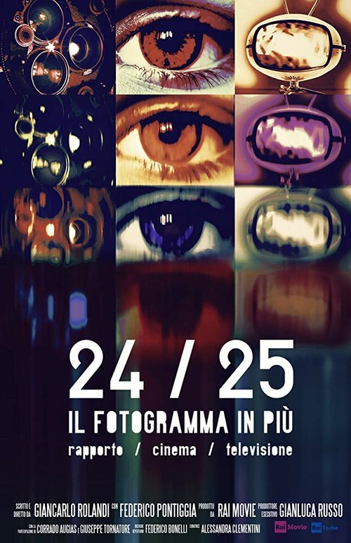Обложка (Постер) 24/25: Кино и телевидение / 24/25 Il fotogramma in più (2018) HDRip