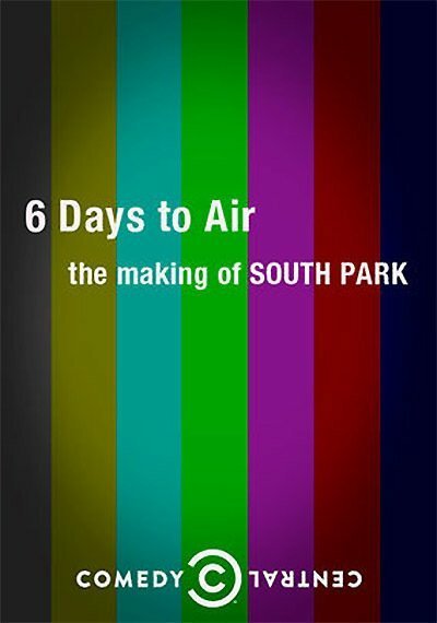 Обложка (Постер) 6 дней до эфира: Создание Южного парка / 6 Days to Air: The Making of South Park (2011) HDRip Обложка (Постер) 6 дней до эфира: Создание Южного парка / 6 Days to Air: The Making of South Park (2011) HDRip