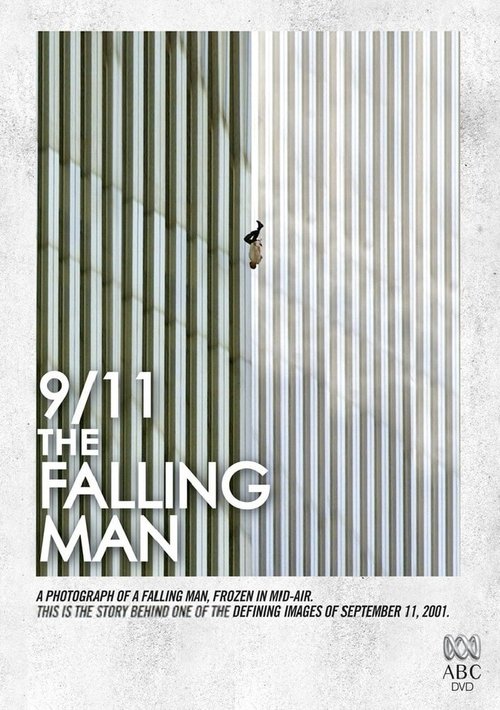 Обложка (Постер) 9/11: Падающий человек / 9/11: The Falling Man (2006) HDRip Обложка (Постер) 9/11: Падающий человек / 9/11: The Falling Man (2006) HDRip