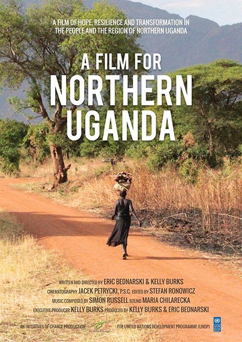 Обложка (Постер) A Film for Northern Uganda (2016) CAMRip Обложка (Постер) A Film for Northern Uganda (2016) CAMRip