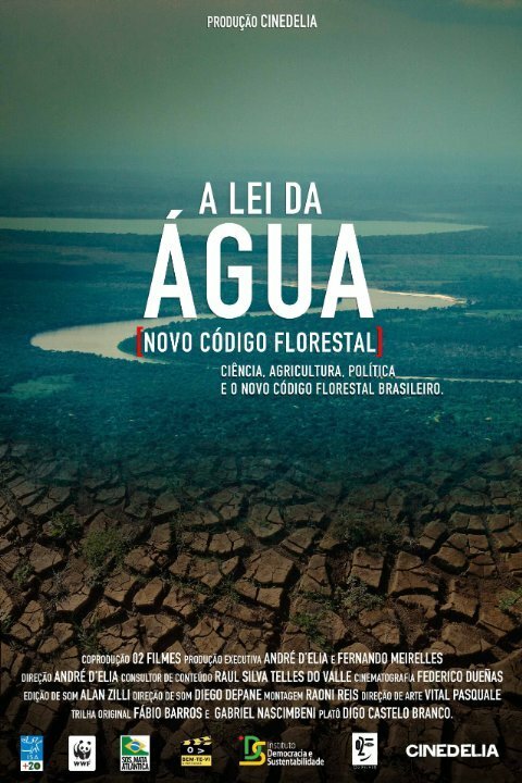 Обложка (Постер) A Lei da Água (Novo Código Florestal) (2015) Обложка (Постер) A Lei da Água (Novo Código Florestal) (2015)