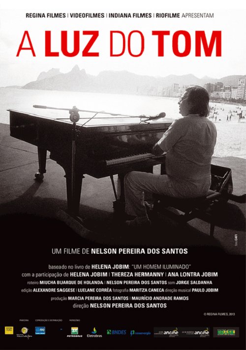Обложка (Постер) A Luz do Tom (2013) Обложка (Постер) A Luz do Tom (2013)