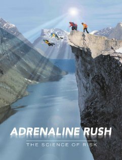 Обложка (Постер) Adrenaline Rush: The Science of Risk (2002) HDRip Обложка (Постер) Adrenaline Rush: The Science of Risk (2002) HDRip