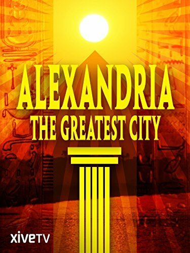 Обложка (Постер) Александрия, великий город / Alexandria: The Greatest City (2010) HDRip Обложка (Постер) Александрия, великий город / Alexandria: The Greatest City (2010) HDRip