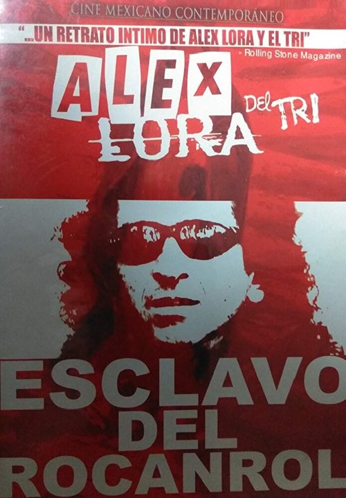 Обложка (Постер) Alex Lora: Esclavo del Rocanrol (2003) HDRip Обложка (Постер) Alex Lora: Esclavo del Rocanrol (2003) HDRip