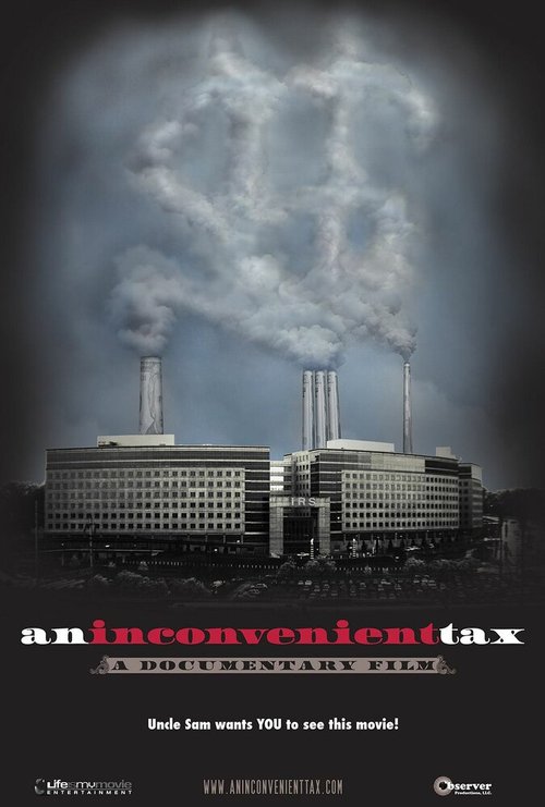 Обложка (Постер) An Inconvenient Tax (2011) HDRip Обложка (Постер) An Inconvenient Tax (2011) HDRip