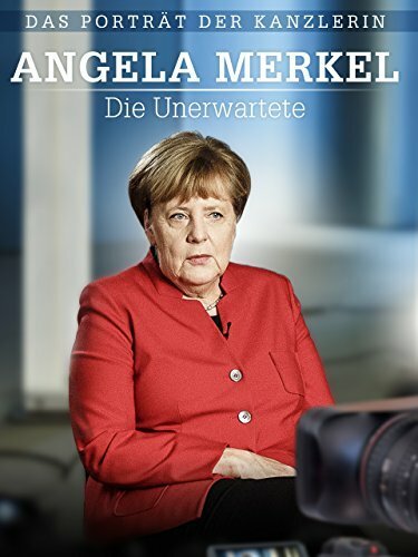 Обложка (Постер) Angela Merkel - Die Unerwartete (2016) CAMRip