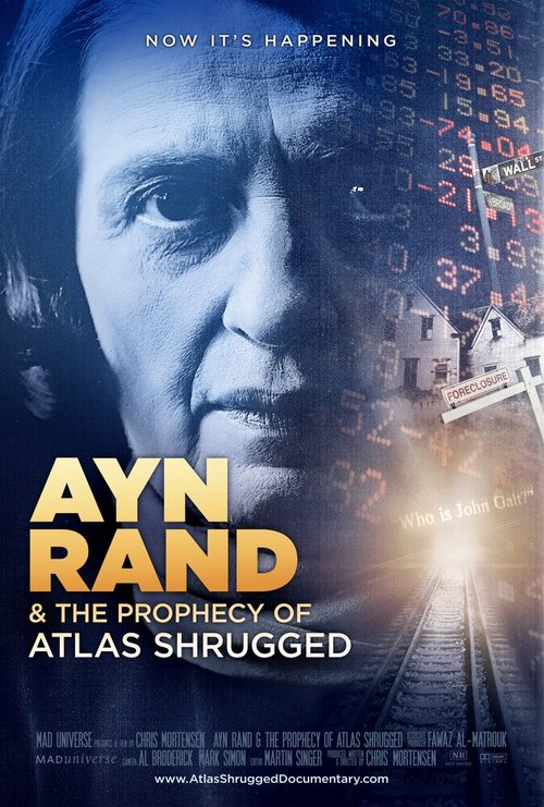 Обложка (Постер) Ayn Rand & the Prophecy of Atlas Shrugged (2011) HDRip Обложка (Постер) Ayn Rand & the Prophecy of Atlas Shrugged (2011) HDRip