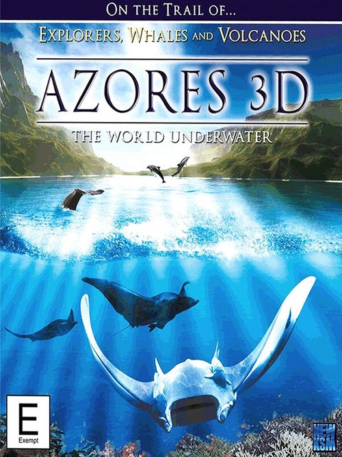Обложка (Постер) Азорские острова / Azores 3D: Explorers, Whales & Vulcanos (2011) Обложка (Постер) Азорские острова / Azores 3D: Explorers, Whales & Vulcanos (2011)