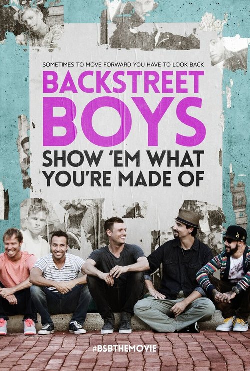 Обложка (Постер) Backstreet Boys: Покажи им, из какого ты теста / Backstreet Boys: Show 'Em What You're Made Of (2015) HDRip Обложка (Постер) Backstreet Boys: Покажи им, из какого ты теста / Backstreet Boys: Show 'Em What You're Made Of (2015) HDRip